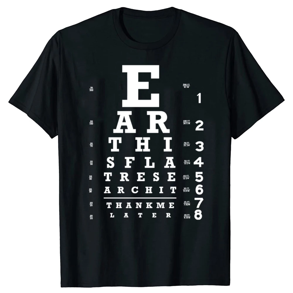 Neuheit Awesome Earth is Flat Eye Chart Klassische T-Shirts Grafik Baumwolle Streetwear Kurzarm Geburtstagsgeschenke Sommer T-Shirt