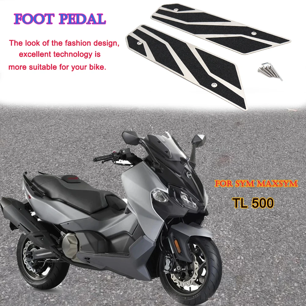 

New Motorcycle Accessories Maxsym TL 500 Driver Pedals Foot Pegs Footrests For SYM MAXSYM TL500