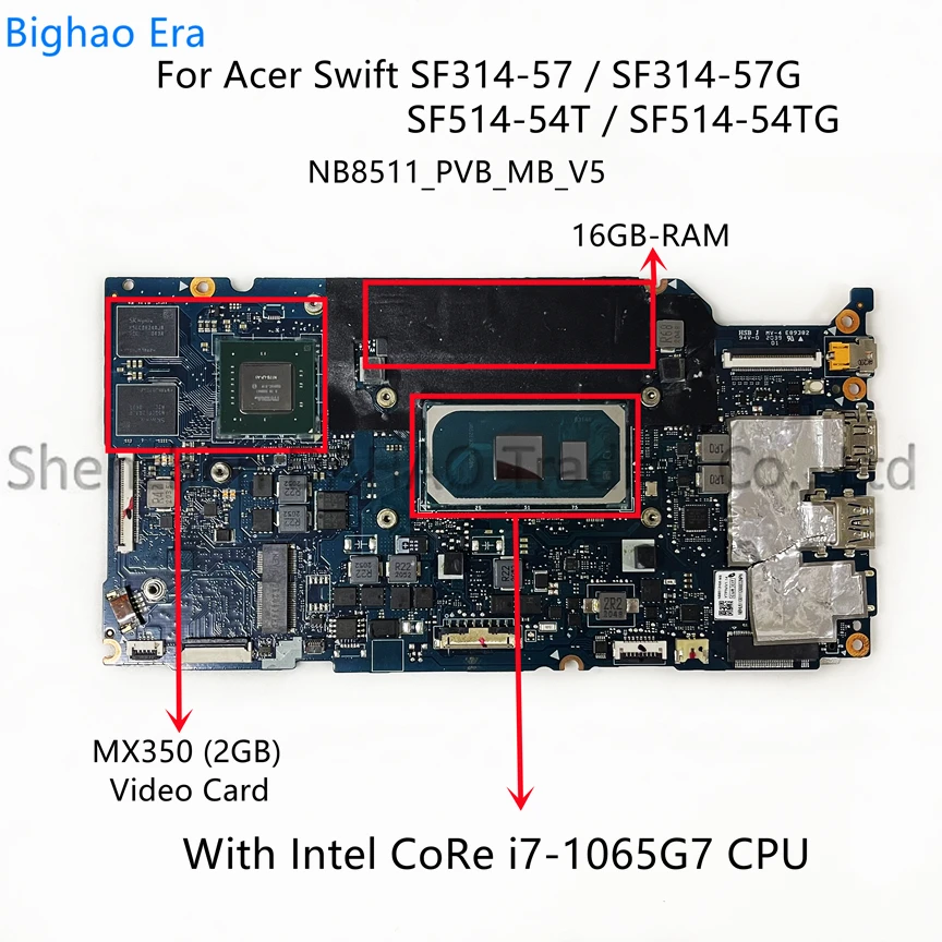 

NBHU511001 For Acer SF314-57G SF514-54T SF514-54GT Laptop Motherboard With i7-1065G7 CPU 16GB-RAM MX350 2GB-GPU NB8511_PCB_MB_V5