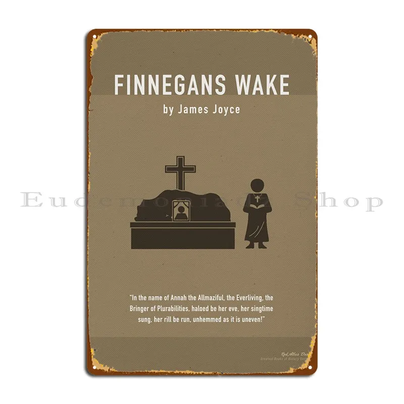 

Finnegans Wake By Joyce Metal Plaque Mural Design Pub Cave Club Designer Tin Sign Poster