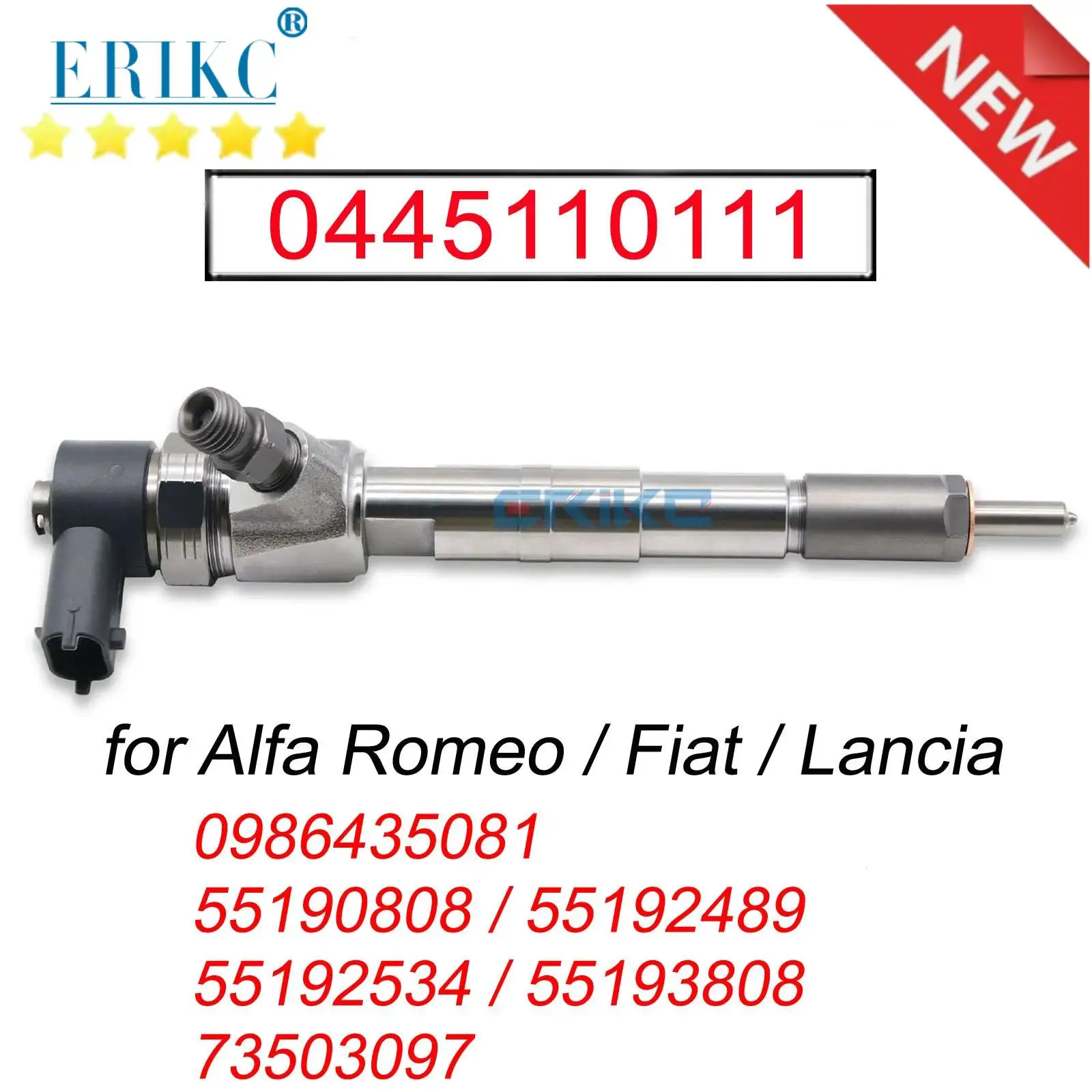 

0445110111 Common Rail Diesel Fuel Injector 0445 110 111 for Alfa Romeo Fiat Lancia 55190808 55192489 55192534 55193808 73503097