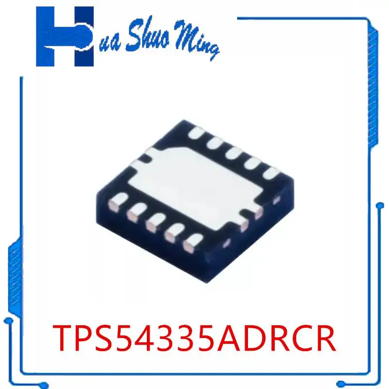 

5Pcs/Lot TPS54335ADRCR TPS54335ADRCT TPS54335-2A