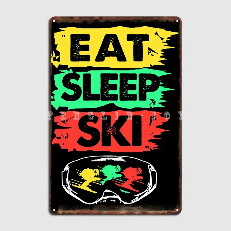 

Ski Eat Sleep Repeat Metal Plaque Poster Cinema Kitchen Pub Garage Painting Décor Decoration Tin Sign Poster