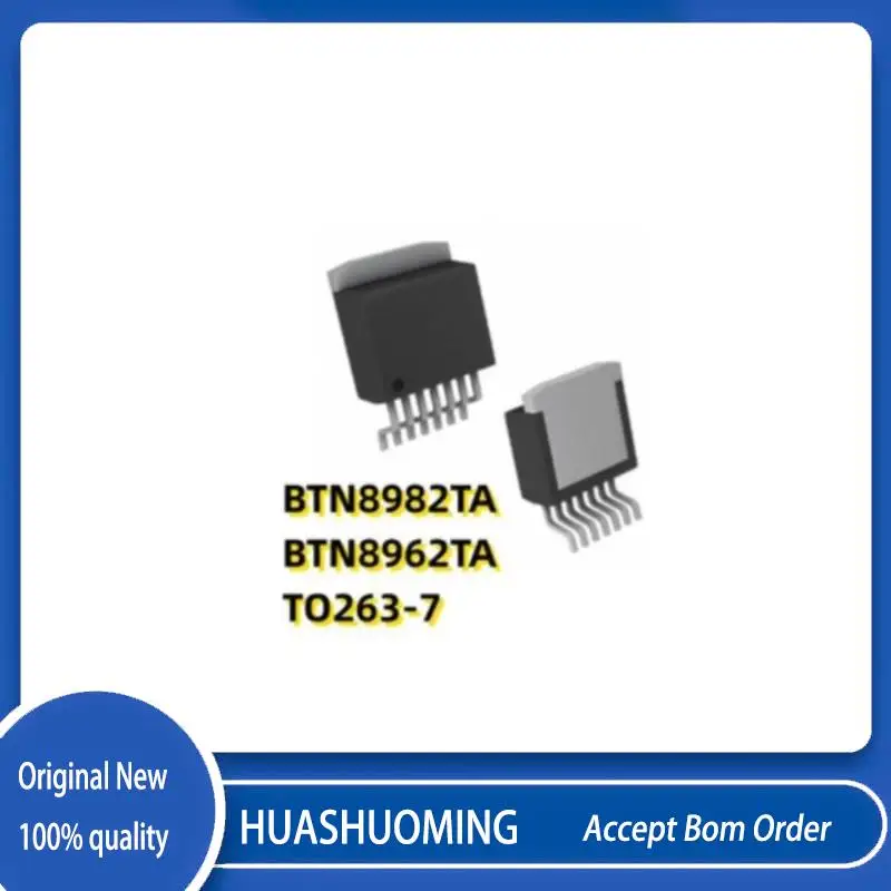 

10Pcs/Lot New BTN8982 BTN8962 BTN8982TA BTN8962TA TO263-7