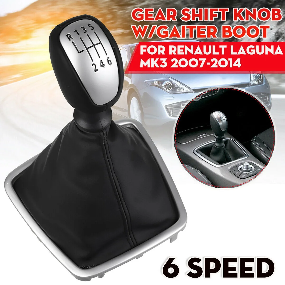 

6 Speed Car Gear Shift Knob Gaiter Boot Cover Lever Shifter Handle Stick Boot Gaitor for Renault Laguna Mk3 2007-2014