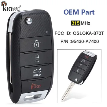Keyforkess 315MHz FCC ID: OSLOKA-870T P/N: muslimah parti OEM telecomando chiave auto telecomando per Kia Forte Koup 2014 2015 2016