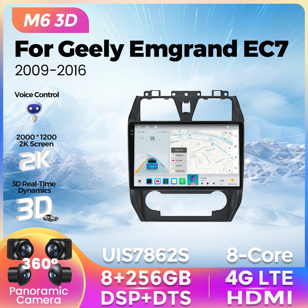

M6 Pro 3D UIS7862S 4G LTE Car Radio 8G+256G For Geely Emgrand EC7 2009 - 2016 Android 12 Navigation GPS Multimedia Video Player
