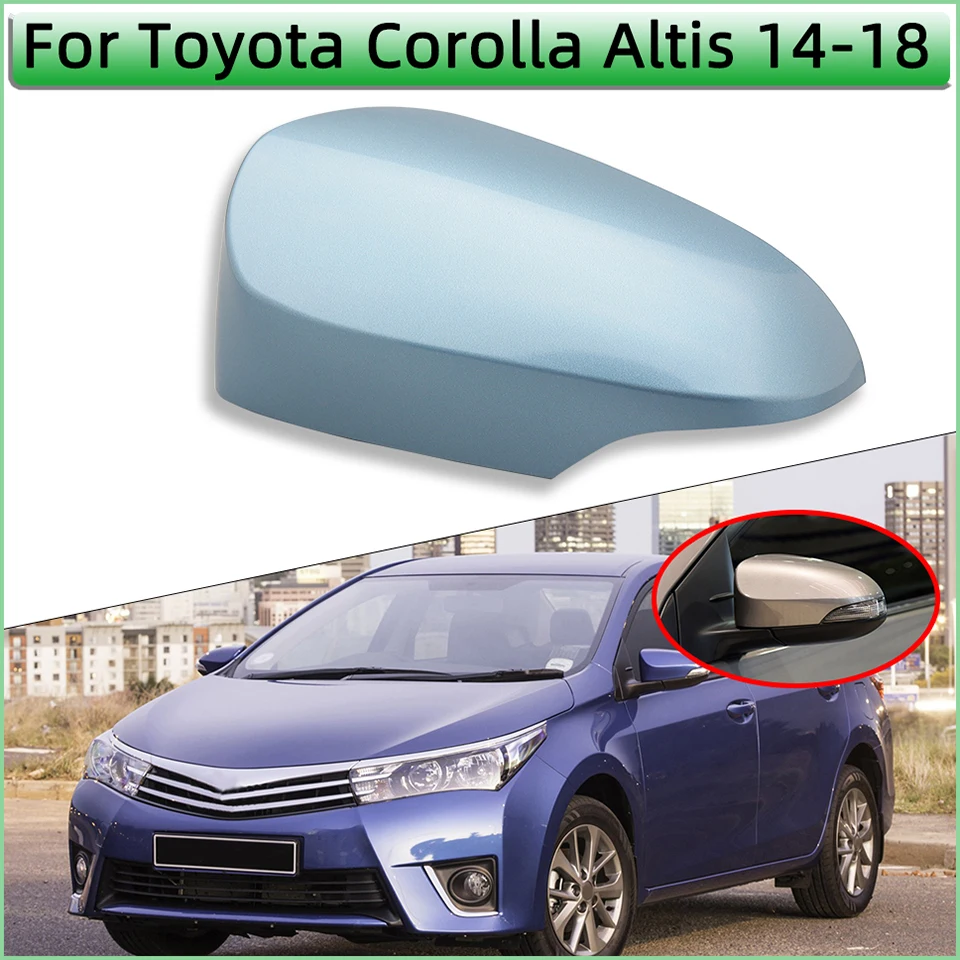 For Toyota Corolla Altis 2014 2015 2016 2017 2018 Rearview Mirror Cap