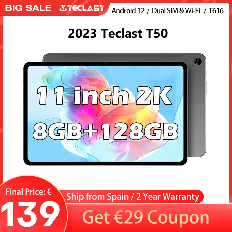 2023 TECLAST T50 11 inch TDDI Anroid 12 Tablet 2000x1200 2K 18W PD Fast  Charge 7500mAh 8GB RAM 128GB ROM 12nm UNISOC T616 Octa Core Mali-G52 20MP +  8MP Camera 4G Network&Call 350 Nits 4 Speakers