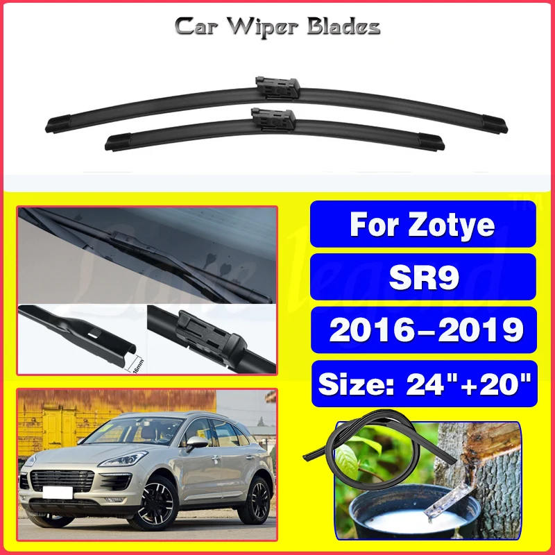 

For Zotye SR9 2016 2017 2018 2019 Front Wiper Blades Rubber Windscreen Windshield Car Accessories Washers Cleaning Tools 24"+20"