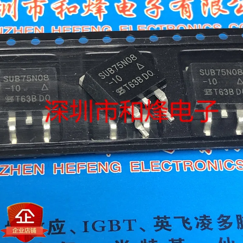 

5PCS-10PCS SUB75N08-10 TO-263 20V 5A NEW AND ORIGINAL ON STOCK