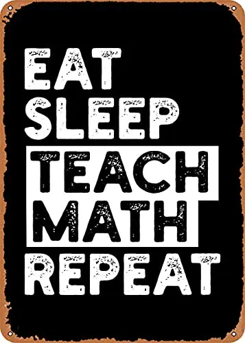 

Math Teacher Back to Vintage Look Metal Sign Art Prints Retro Gift 8x12 Inch