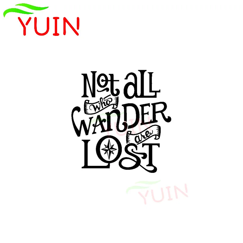 

NOT ALL WHO WANDER ARE LOST ADVENTURE Car Sticker Fashion Auto Accessories PVC Cars Door Decoration High Quality Sunscreen Decal