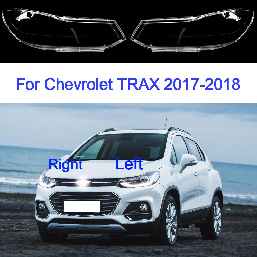 For Chevrolet TRAX 2017-2018 Car Headlight Glass Headlamp Shell Plexiglass Lampshade Replacement Lens Cover Car Accessories 1