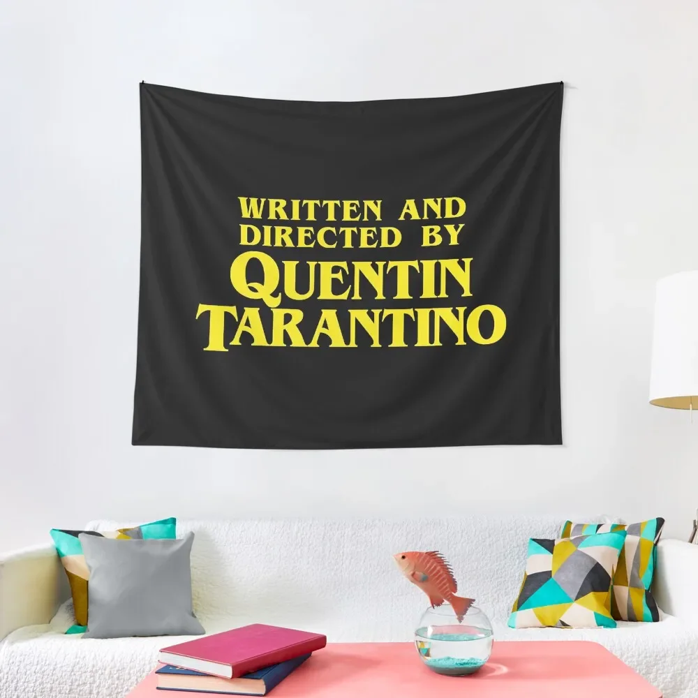 

Written and Directed by Quentin Tarantino Tapestry Room Decorator Wall Art Custom House Decorations Tapestry