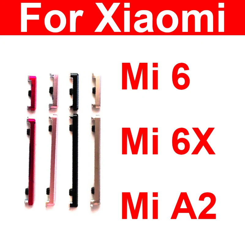 

On OFF Power Button Volume Side Button For Xiaomi Mi 6 6X Mi A2 Power Volume Up Down SideKey Replacement Parts