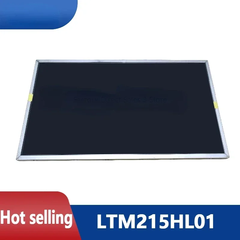 

New LTM215HL01 M215HGE-L21 M215HGE-L23 M215HNE-L30 M215HCA-L3B M215HCA-L5Z LCD Screen Display Replacement Computer