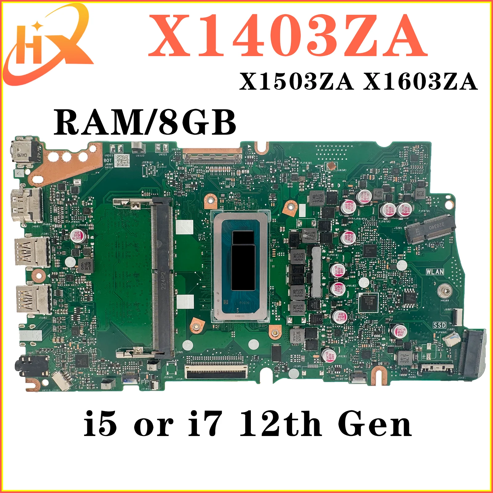 

X1403ZA Mainboard For ASUS X1503ZA X1603ZA X1402ZA X1502ZA X1602ZA X1405ZA X1505ZA X1605ZA Laptop Motherboard i5 i7 12th
