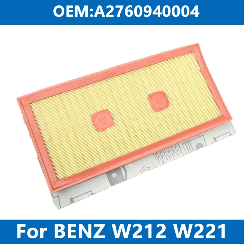 

Car Engine Air Filter Cleaner Element A2760940004 For Mercedes Benz W204 W212 W221 C300 E300 CLS350 S350 GLK ML R Air Intake