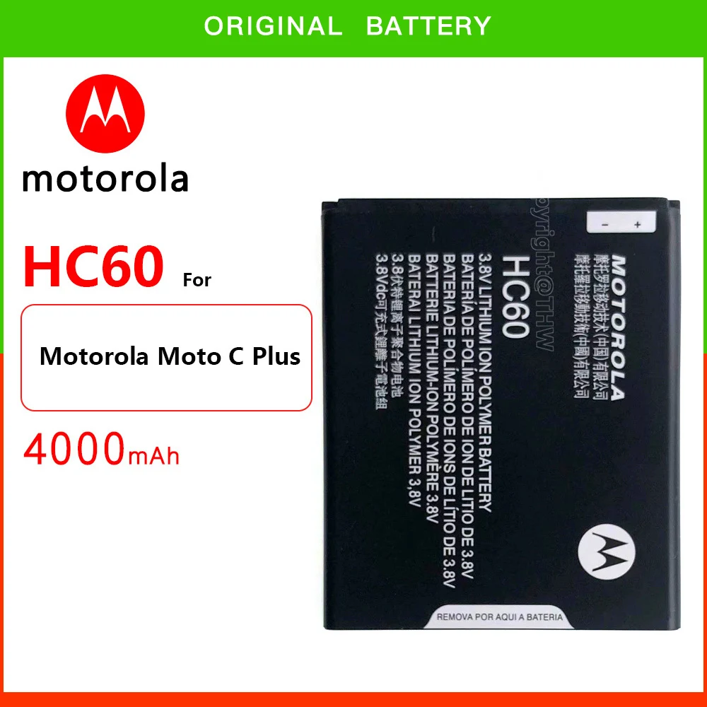 

100% Original Motorola 4000mAh HC60 New Battery For Motorola Moto C Plus Moto C Plus Dual SIM XT1723 XT1724 XT1725 Phone Battery