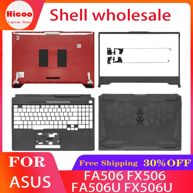 

NEW Laptop Top Case For ASUS FA506 FX506 FA506U FX506U LCD Back Cover/Front Bezel/Hinges/Palmrest/Bottom Case Housing Cover