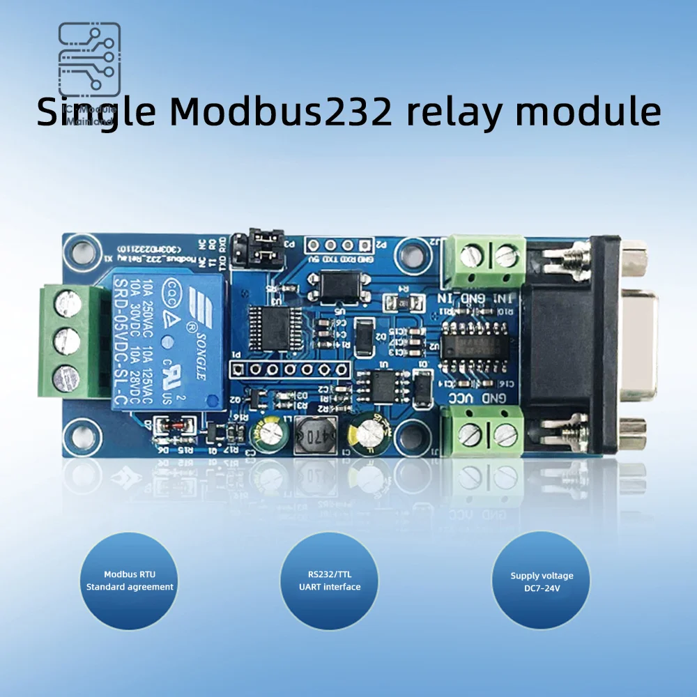 

DC7-24V 1 Channel Modbus RTU Single Relay Module RS232/TTL UART Board Power Supply for Home Appliance Accessories