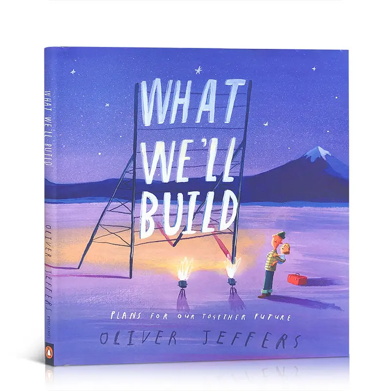 MiluMilu Oliver Jeffers What We'll Build Plans For Our Together Future Buku English Original