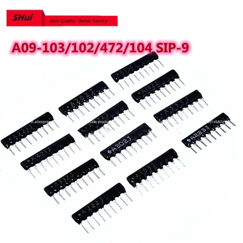 10PCS A09-103/102/472/104 SIP-9 Commoned Resistor Network Array 9PIN (1K 2K 3.3K 4.7K 10K 22K 100K 33K 47K 100R 220R 470R 330R