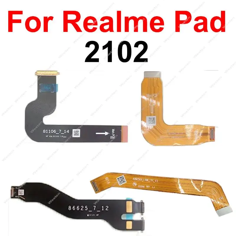 Per Realme Pad 2102 Scheda Madre Lcd Flex Cable Fpc Lcd Screen Mainboard Connector Flex Cable Parts