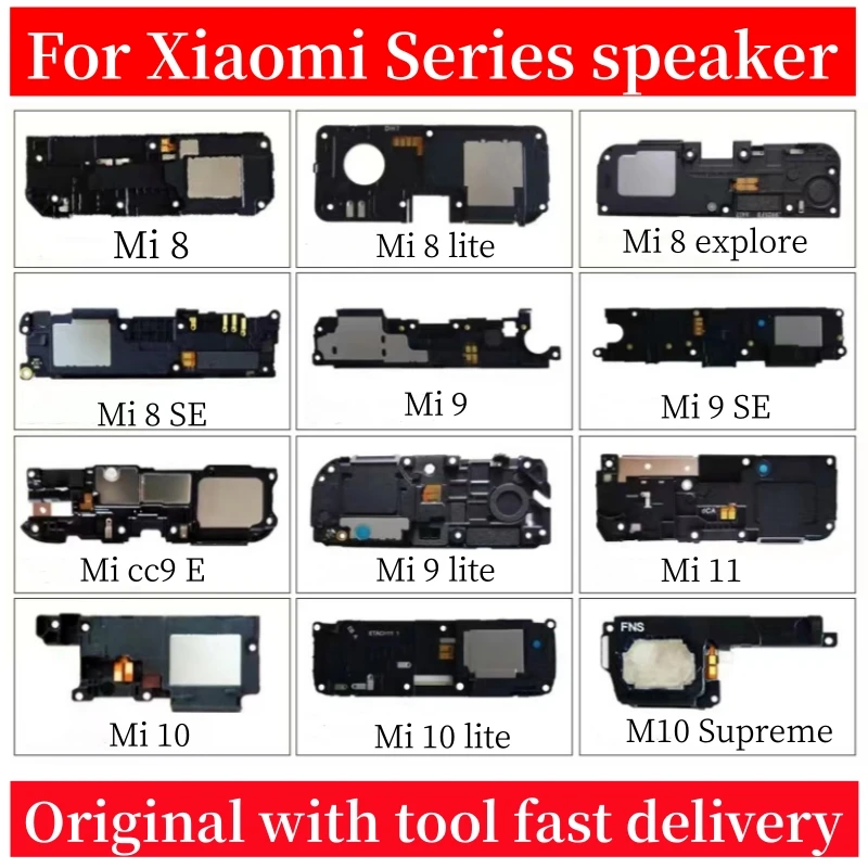 

Original Loudspeaker For Xiaomi Mi 8 8Lite Mi 9 9 Lite Mi 10 10 Lite Mi 11 11 Lite Loud Speaker Buzzer Ringer Replacement Parts
