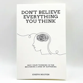 Don’t Believe Everything You Think (Book) 1