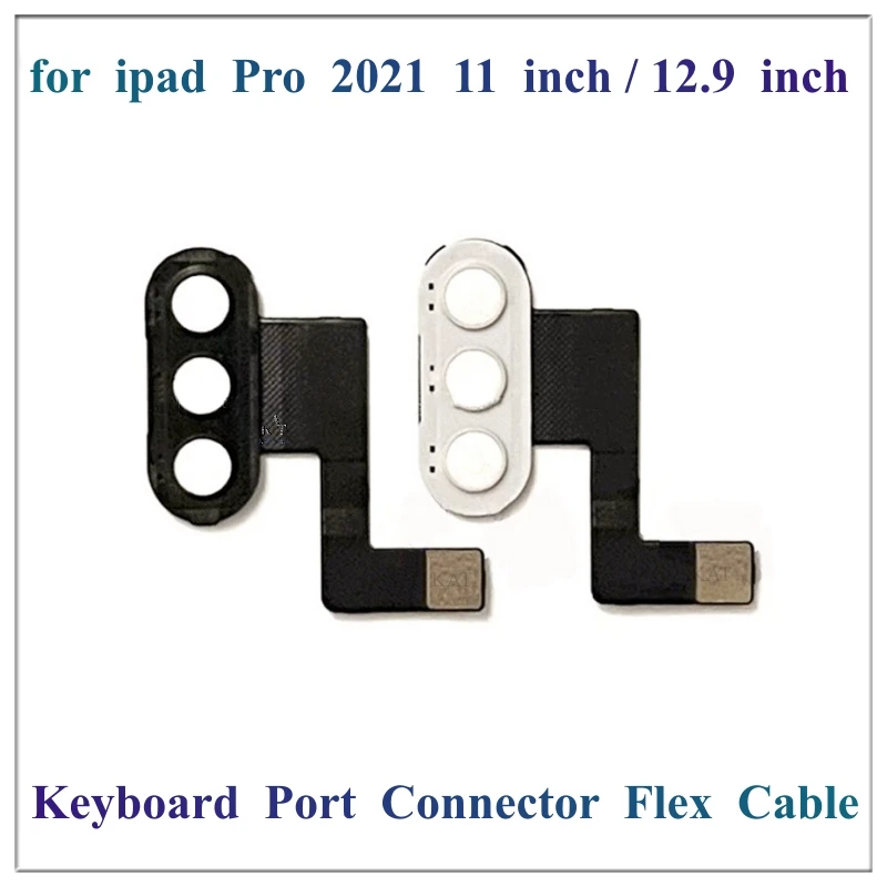 1 Pz Connettore Tastiera Porta Tastiera Cavo Flessibile Nastro Per Ipad Pro 11 12.9 Pollici 2021 3Rd 5Th Gen Parti Di Ricambio
