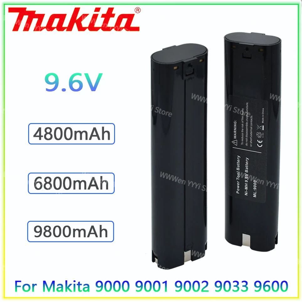 

4800mAh 9.6V Makita 6800mAh Ni MH Battery Replacement 9000 9000 902 9033 6095D 6096D 6093D 6012HD DA391D 5090D 4390D 5090D