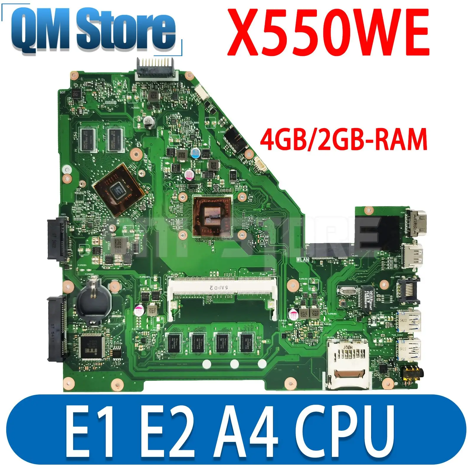 

X550WE Notebook Mainboard For ASUS X550WA X550WEK X550WAK X552W Laptop Motherboard CPU E1 E2 A4 UMA/PM 4GB/2GB-RAM DDR3