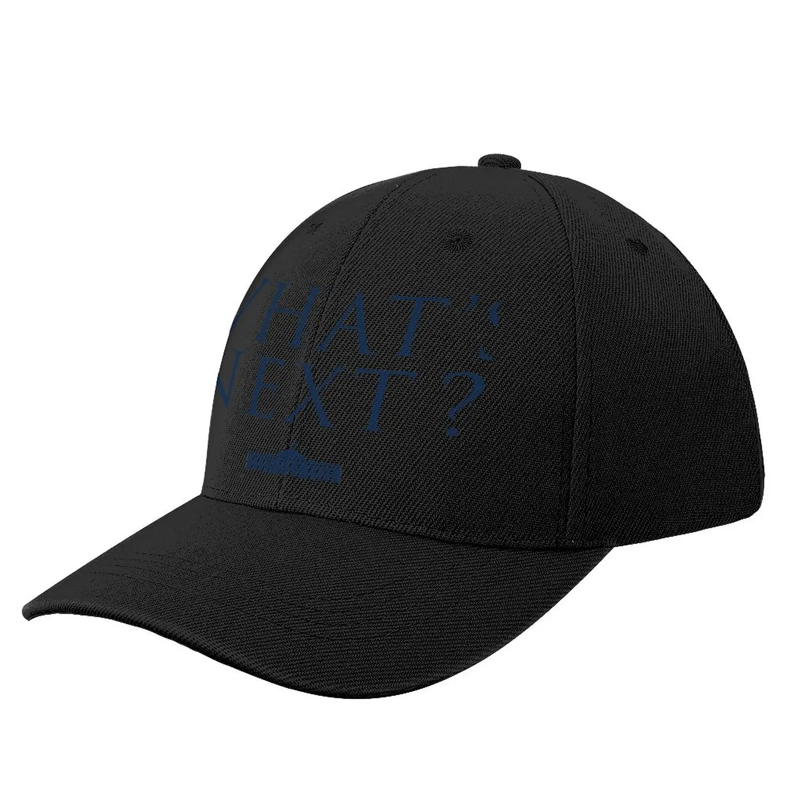 What's Next? West Wing Baseball Cap Designer Hat Snap Back Hat Mountaineering Hats Man Women's