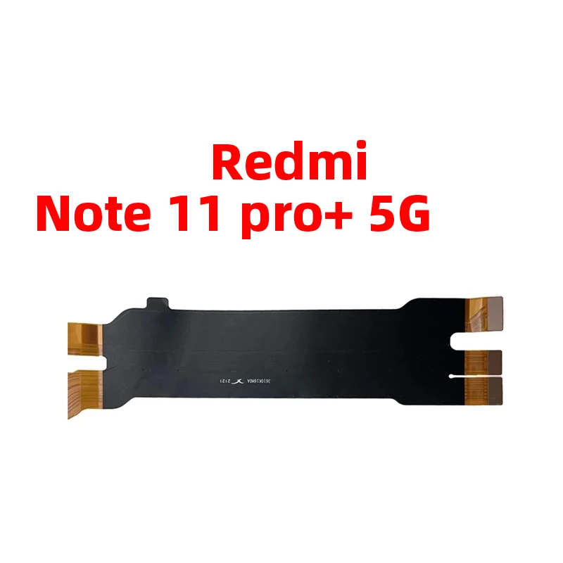 For Xiaomi redmi note 11 pro plus 5G Main Board Motherboard Mainboard Connector Flex Cable Replacement