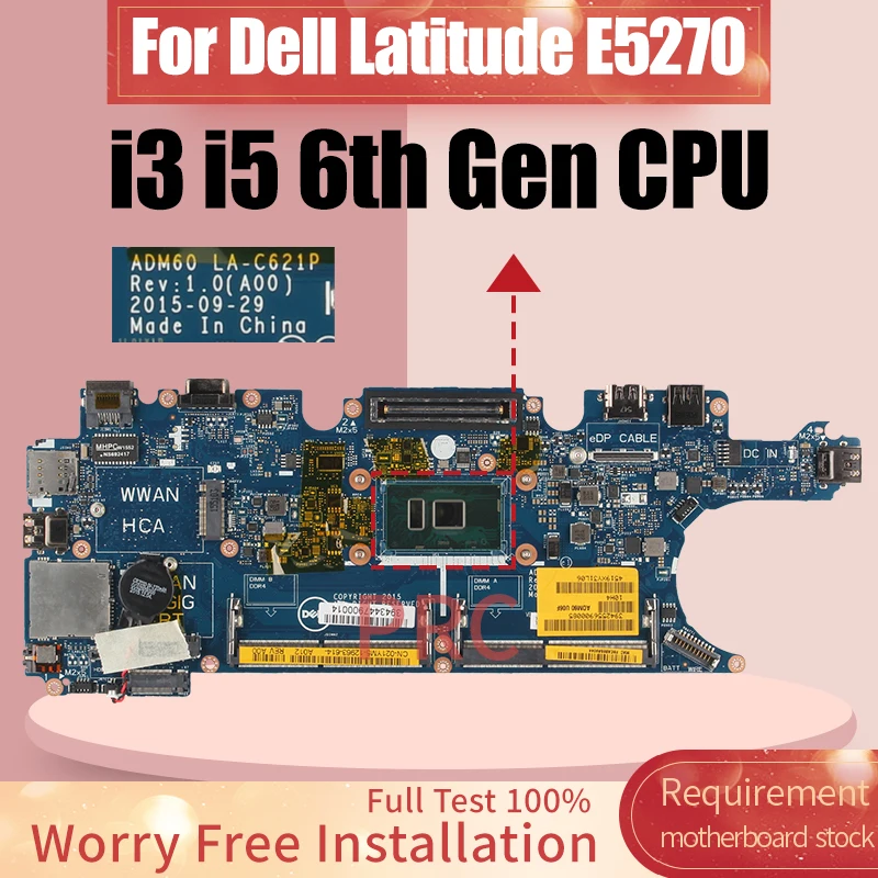 For Dell Latitude E5270 Laptop Motherboard LA-C621P 0DV5YH 0T78NH