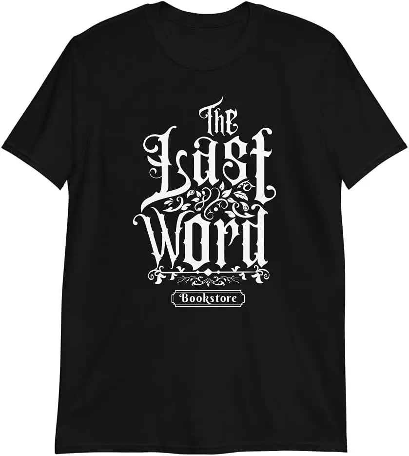 

The Last Word Bookstore/Invisible Life Bookish/Addie Larue/V E Schwab ADSOM T-Shirt