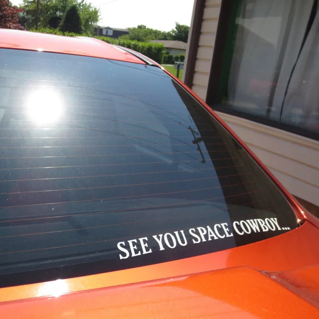 See You Space Cowboy Car Styling Vinyl Decals,Bumper Windows Decor Stickers Die Cut Waterproof Decoration