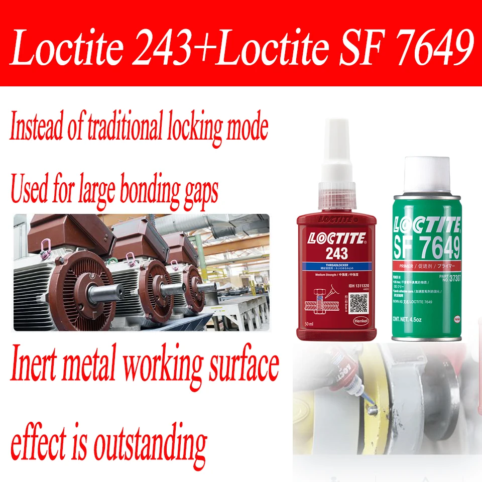 Loctite Anaerobic Adhesive Combination Loctite 243 Loctite SF7649
