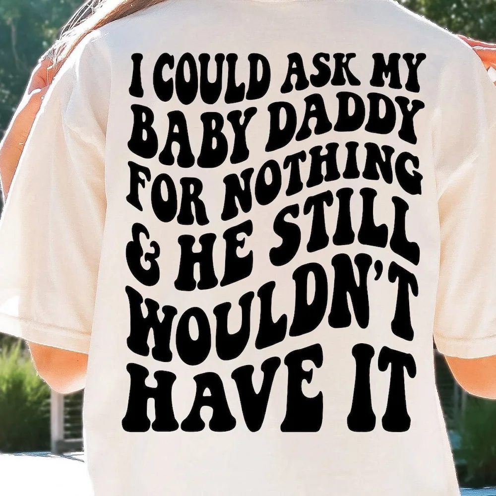 Я могу попросить своего ребенка папы ничего, и он все еще не будет иметь его в наличии, смешная необычная модная футболка с юмором для взрослых мгновенно Я могу попросить своего ребенка папы ничего, и он все еще не будет иметь его в наличии, смешная необычная модная футболка с юмором для взрослых мгновенно
