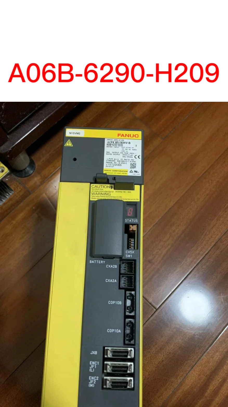 Second-hand A06B-6290-H209  test ok a06b 6079 h208 plha ips 15 fanuc servo amplifier drive tested ok warranty 3 months