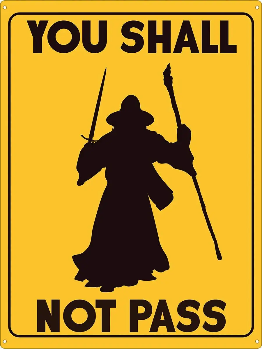 

Metal Vintage Signs You Shall Not Pass Tin Sign, Wizard Tin Sign Ranch Man Cave Farm 8"x12" Wall Unique Decor