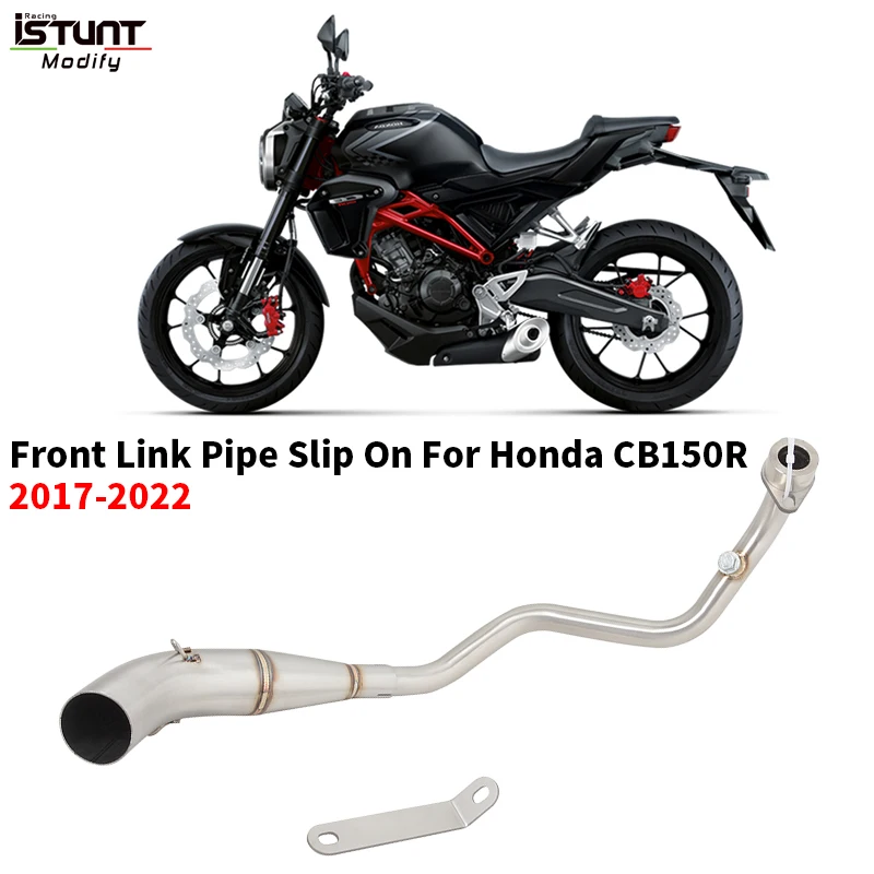 Slip On For Honda CB150R CB 150 R 2017-2022 Motorcycle Exhaust Muffler Escape Moto Modified Stainless Steel Front Mid Link Pipe