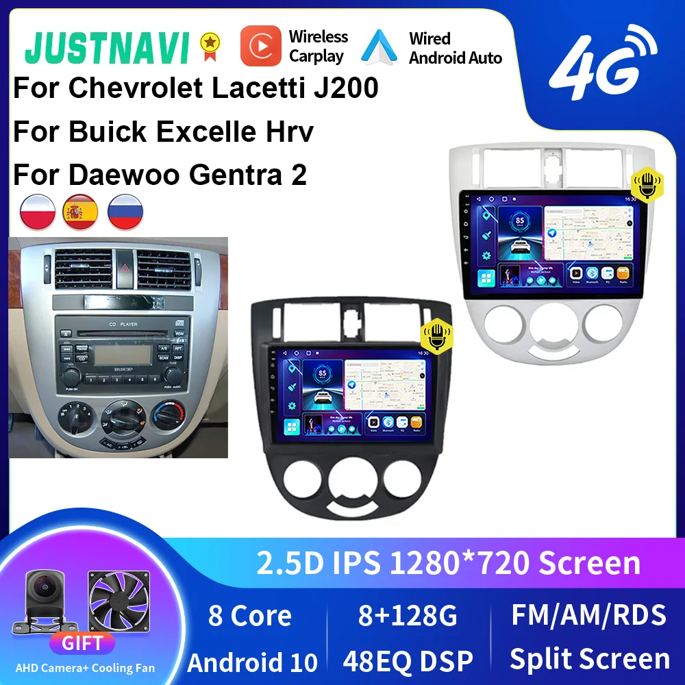 

JUSTNAVI Car Radio For Chevrolet Lacetti J200 For Buick Excelle Hrv For Daewoo Gentra 2 Carplay Stereo Multimedia Video Player