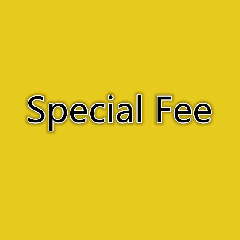 

Special Fee