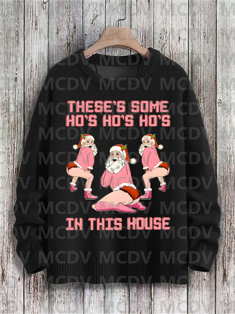 

Christmas Santa Claus Funny There's Some Ho Ho Ho In This House Casual Print Knit Pullover Sweater