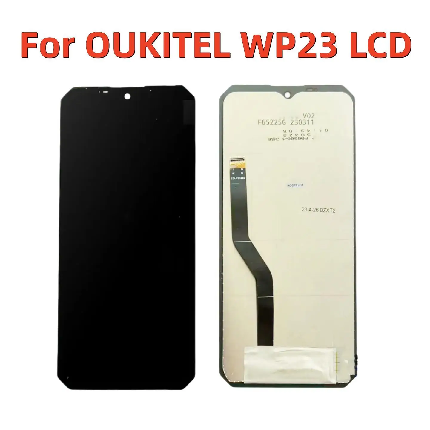 

Для OUKITEL WP23 ЖК-дисплей и сенсорный экран в сборе для OUKITEL WP23 LCD запасные части