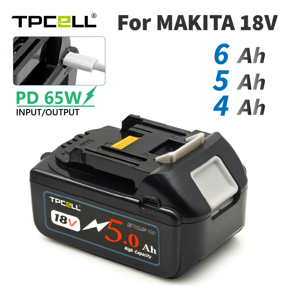 Power Tool Battery Rechargeable Lithium Batteries TPCELL 5/6AH PD65W For Makita 18V Battery with Type-C Input/Output Power Tools Li-ion Replacement LXT BL1850 BL1840