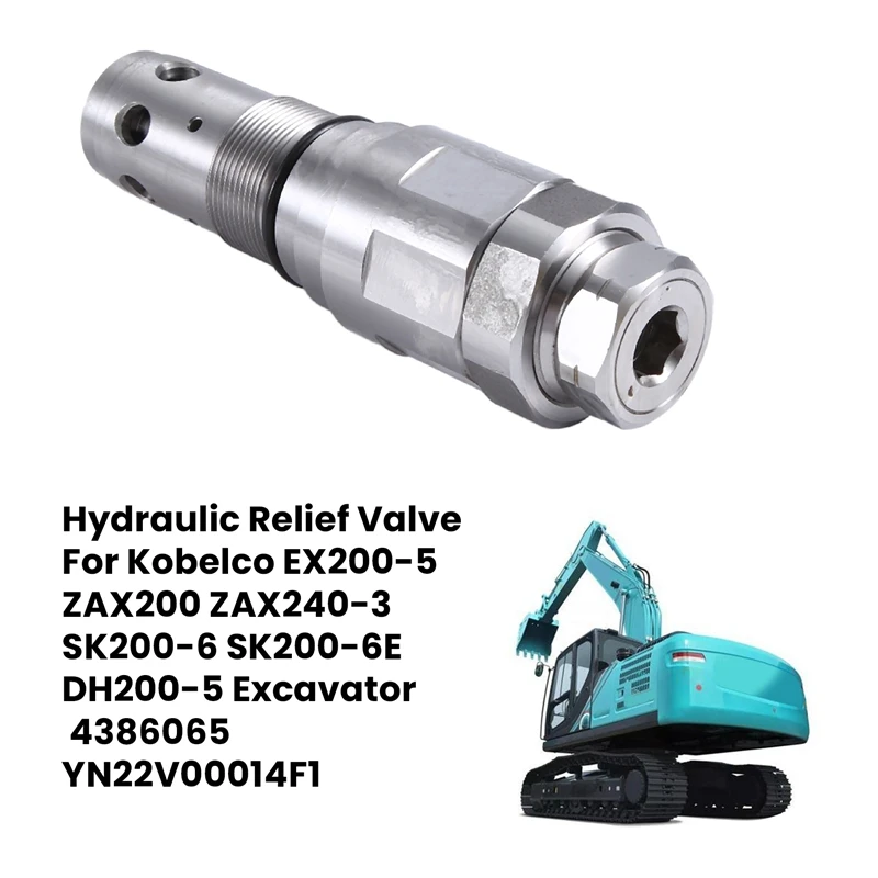 

Metal Hydraulic Relief Valve For Kobelco EX200-5 ZAX200 ZAX240-3 SK200-6 SK200-6E DH200-5 Excavator 4386065 YN22V00014F1